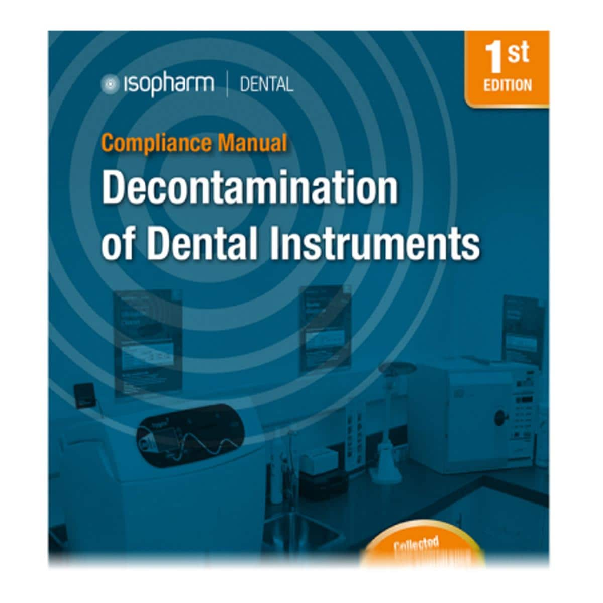 Decontamination of Dental Instruments Compliance Log Book